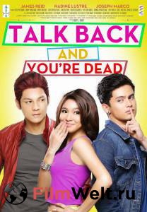     ,    - Talk Back and You're Dead - 2014