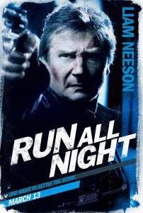   - Run All Night - [2015]  