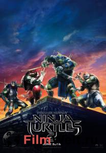 Кино Черепашки-ниндзя 2 / Teenage Mutant Ninja Turtles: Out of the Shadows смотреть онлайн бесплатно