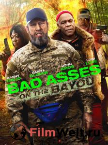       - Bad Asses on the Bayou