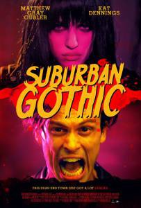     - Suburban Gothic - 2014   HD