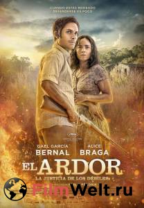 Смотреть фильм Хозяин джунглей / El Ardor / (2014) бесплатно