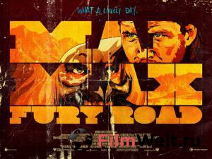 ������ ����� �������� ����: ������ ������ - Mad Max: Fury Road - 2015 �������� ��� �����������