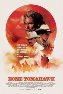 Костяной томагавк Bone Tomahawk смотреть онлайн бесплатно Костяной томагавк Bone Tomahawk смотреть онлайн бесплатно