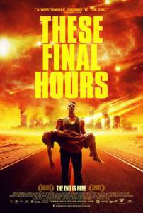    / These Final Hours / [2013]   