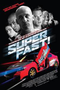 Кино онлайн Суперфорсаж! - Superfast! - 2014 смотреть бесплатно