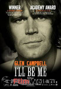    / Glen Campbell: I'll Be Me / (2014)   