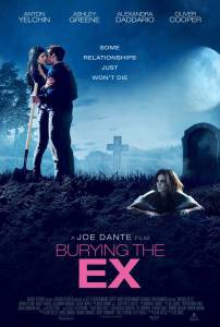 Смотреть Моя девушка – зомби Burying the Ex (2014) онлайн