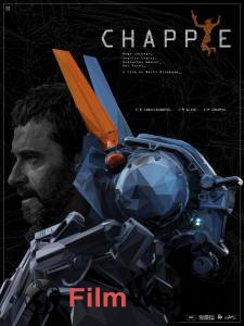 Смотреть Робот по имени Чаппи / (2015) онлайн