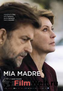      - Mia madre 