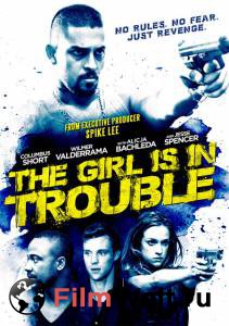     / The Girl Is in Trouble / (2015)  