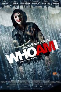 Смотреть увлекательный фильм Кто я Who Am I - Kein System ist sicher [2014] онлайн