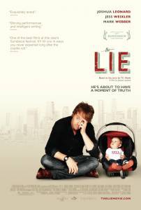 Бесплатный фильм Ложь / The Lie / 2011 Бесплатный фильм Ложь / The Lie / 2011