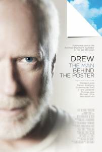   :    - Drew: The Man Behind the Poster - 2013 