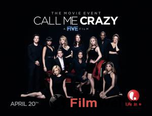    () - Call Me Crazy: A Five Film    