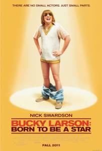   :    / Bucky Larson: Born to Be a Star   