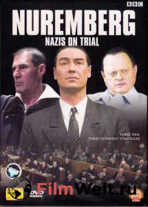 Фильм онлайн Нюрнбергский процесс: Нацистские преступники на скамье подсудимых (мини-сериал) Nuremberg: Nazis on Trial бесплатно в HD