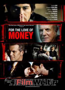 Фильм онлайн Деньги: Американская мечта / For the Love of Money бесплатно Фильм онлайн Деньги: Американская мечта / For the Love of Money бесплатно