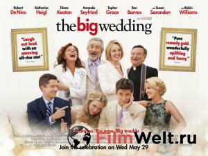    - The Big Wedding - 2013   