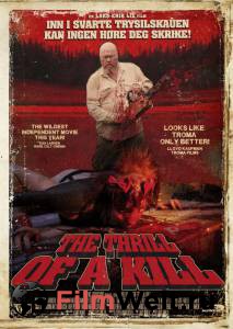 Фильм Боязнь убийства - The Thrill of a Kill смотреть онлайн Фильм Боязнь убийства - The Thrill of a Kill смотреть онлайн