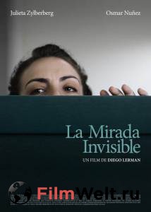      La mirada invisible [2010]