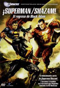     DC: /!     () - DC Showcase: Superman/Shazam!: The Return of Black Adam