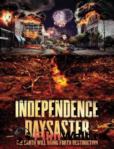        Independence Daysaster 2013 