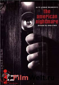   - The American Nightmare - (2000)  