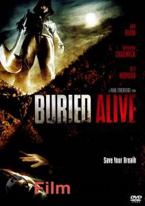    - Buried Alive