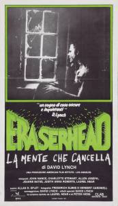   - Eraserhead  