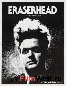 - - Eraserhead   