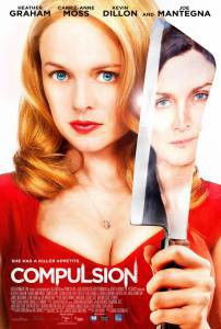 Фильм онлайн Принуждение / Compulsion / (2013) бесплатно в HD Фильм онлайн Принуждение / Compulsion / (2013) бесплатно в HD