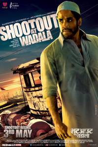      / Shootout at Wadala 