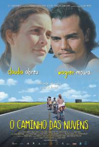      O Caminho das Nuvens (2003) 