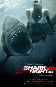   3D - Shark Night 3D - [2011]   