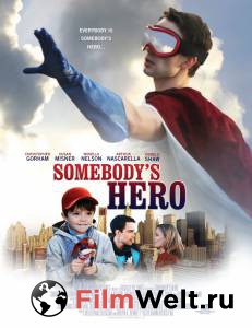  -  - Somebody's Hero - (2011)  