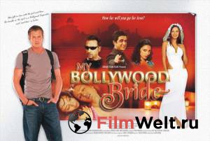       - My Bollywood Bride - [2006]   HD