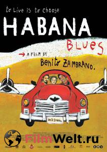   Habana Blues (2005)   