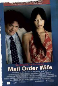      / Mail Order Wife / 2004 