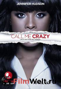     () - Call Me Crazy: A Five Film - 2013   