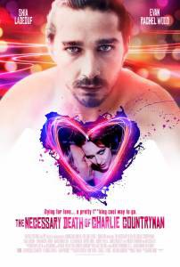    / The Necessary Death of Charlie Countryman   