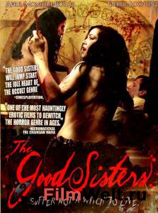 Кино Сёстры Гуд (видео) / The Good Sisters / (2009) смотреть онлайн бесплатно