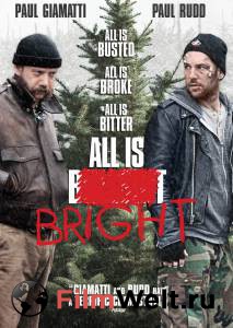   - All Is Bright  