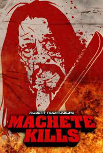      / Machete Kills / [2013] 