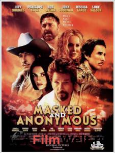    - Masked and Anonymous - [2003]  