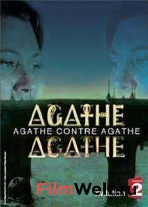     () / Agathe contre Agathe online