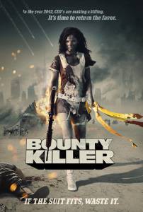    - Bounty Killer 