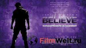   . Believe - Justin Bieber's Believe - [2013]  
