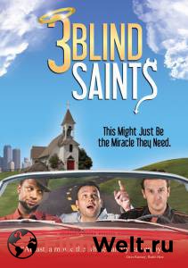    3 Blind Saints [2011]    