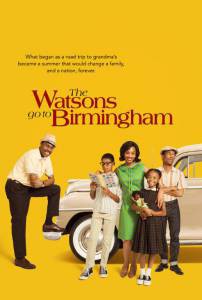       () - The Watsons Go to Birmingham - (2013) 